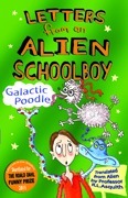 Letters from an alien schoolboy: galactic poodle